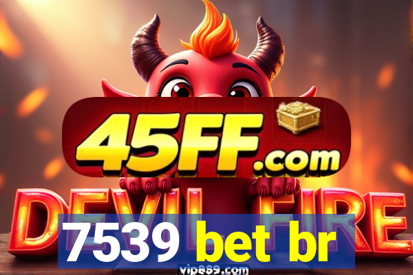 7539 bet br